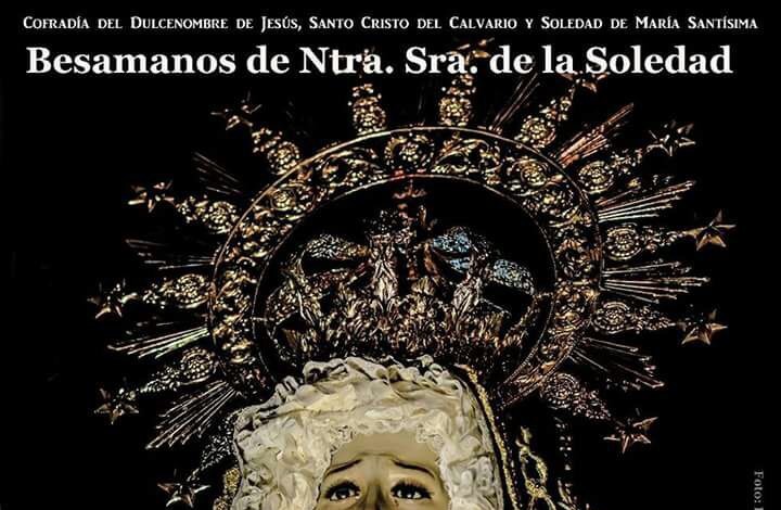 Besamanos de Ntra. Sra. de la Soledad