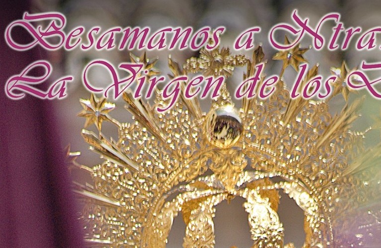 Besamanos a Ntra. Sra. La Virgen de los Dolores