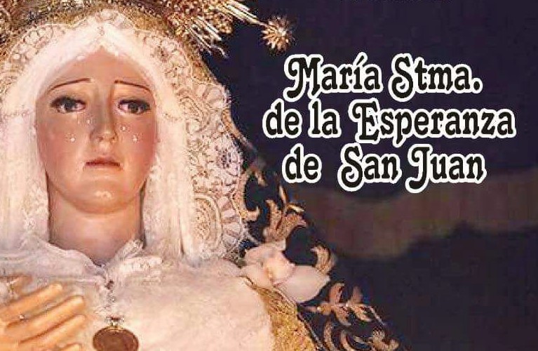Solemne  Besamanos  en Honor a María Santísima de la Esperanza de San Juan