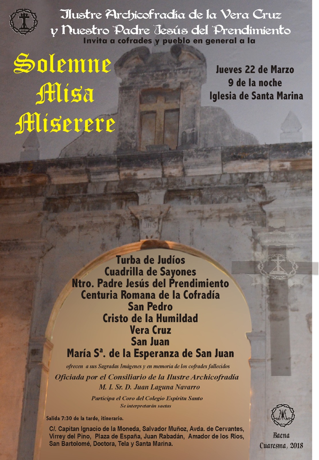 Misa Miserere Archicofradía de la Vera Cruz y Ntro.  Padre Jesús del Prendimiento