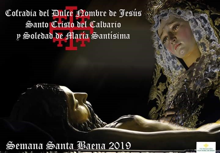 Cartel Semana Santa Cofradía del Dulce Nombre de Jesús, Santo Cristo del Calvario y Soledad de María Santísima