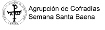 Agrupación de Cofradías de Semana Santa  - BAENA